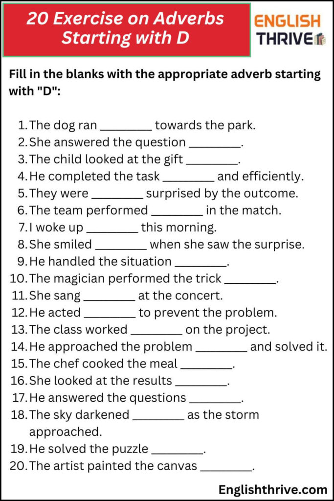 20 Exercise on Adverbs Starting with D