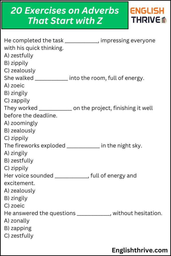 20 Exercises on Adverbs That Start with Z