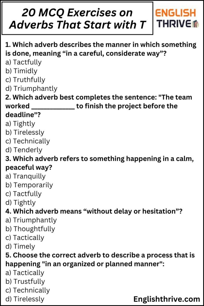 20 MCQ Exercises on Adverbs That Start with T