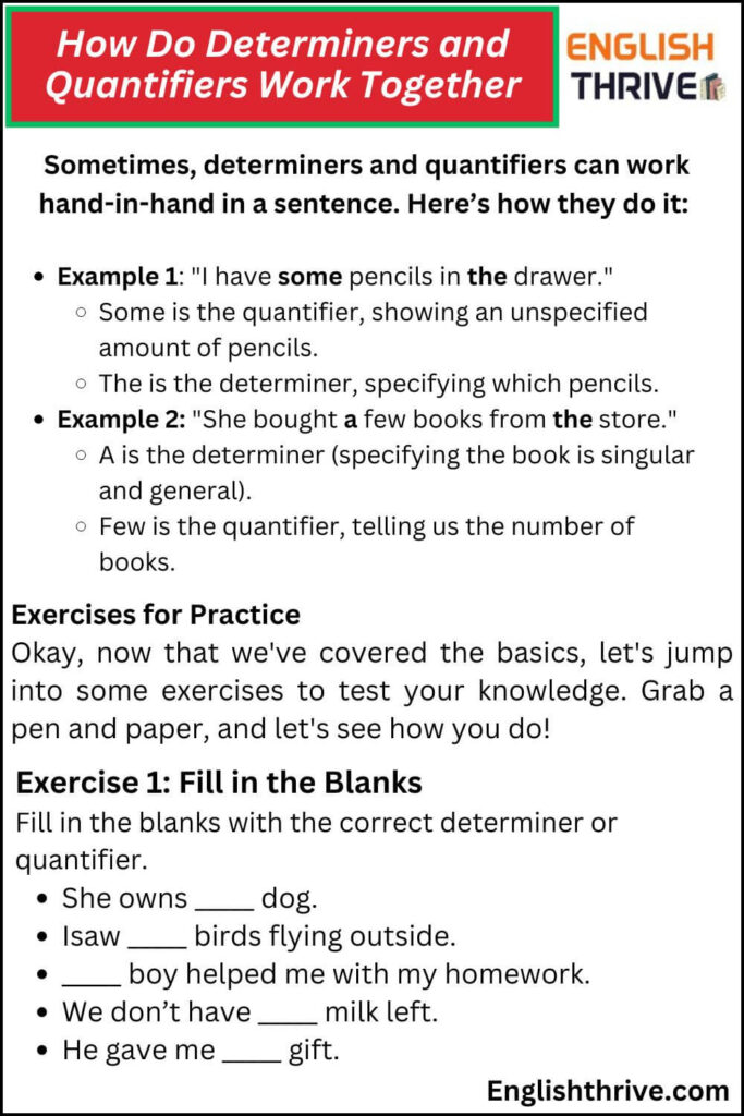 How Do Determiners and Quantifiers Work Together