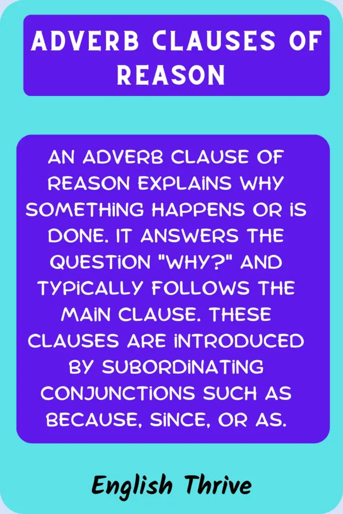 Adverb Clauses of Reason