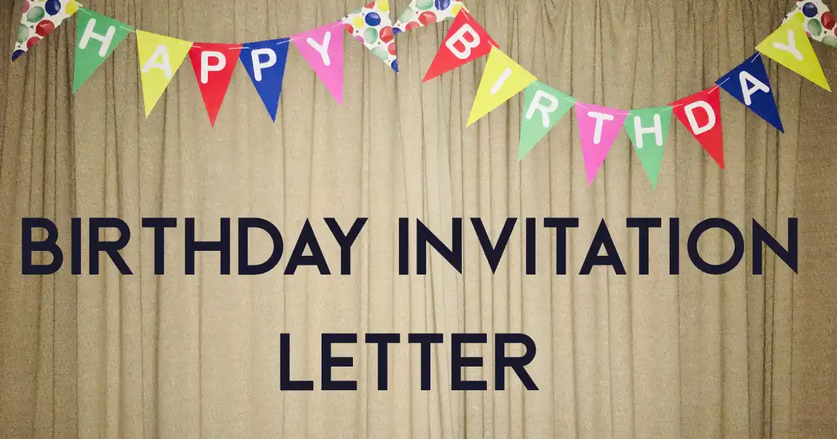 Write a Letter to Your Friend Inviting Her on Your Birthday