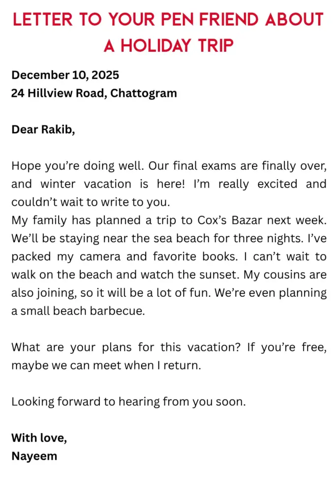 Letter to Your Pen Friend About a Holiday Trip