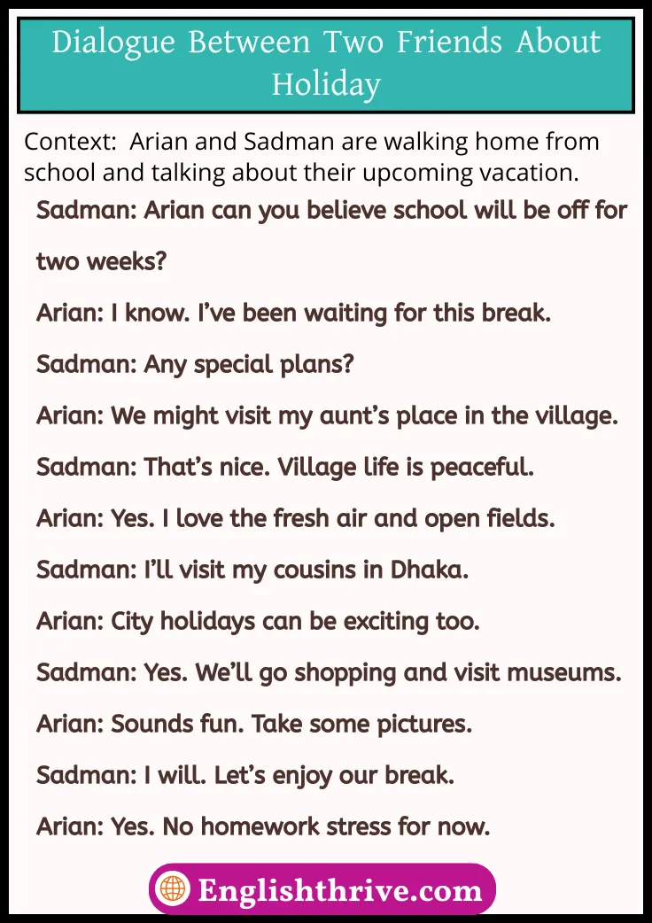 Dialogue Between Two Friends About Holiday