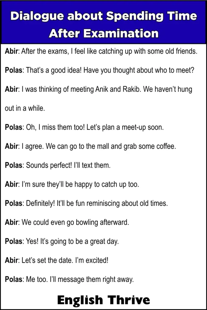Dialogue about Spending Time After Examination for Students