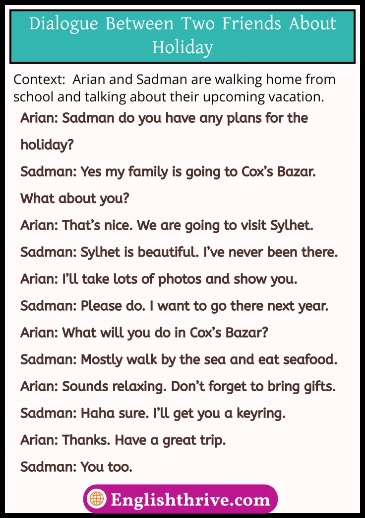 Dialogue Between Two Friends About Holiday