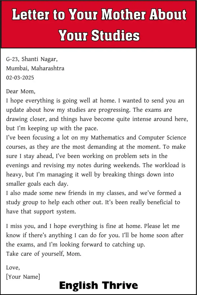 Letter to Your Mother About Your Studies 