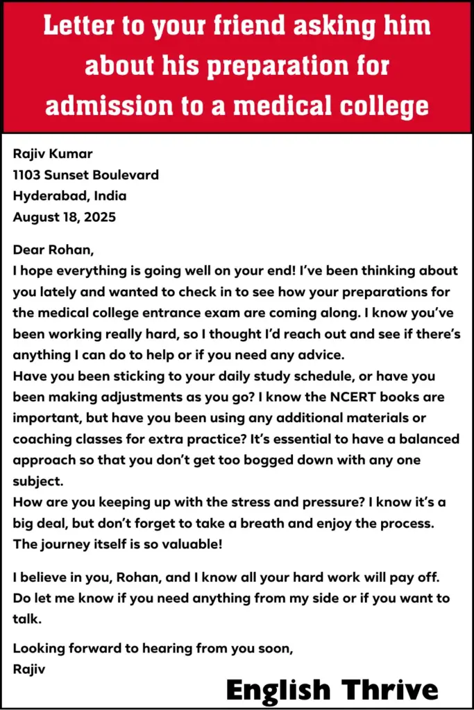 Letter to your friend asking him about his preparation for admission to a medical college