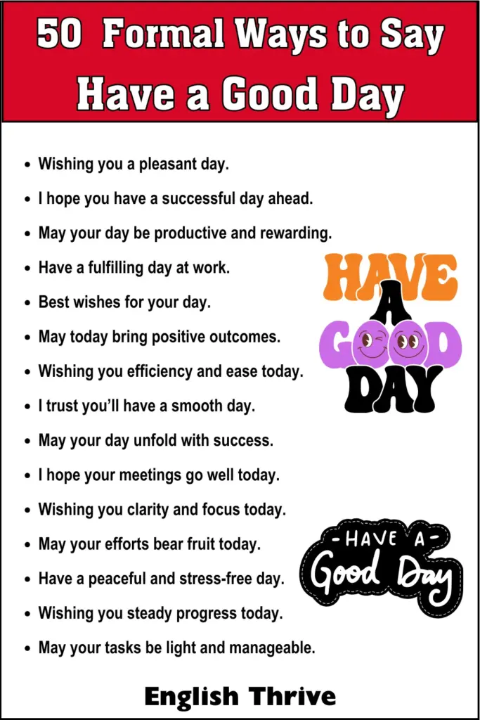 50 Formal Ways to Say Have a Good Day