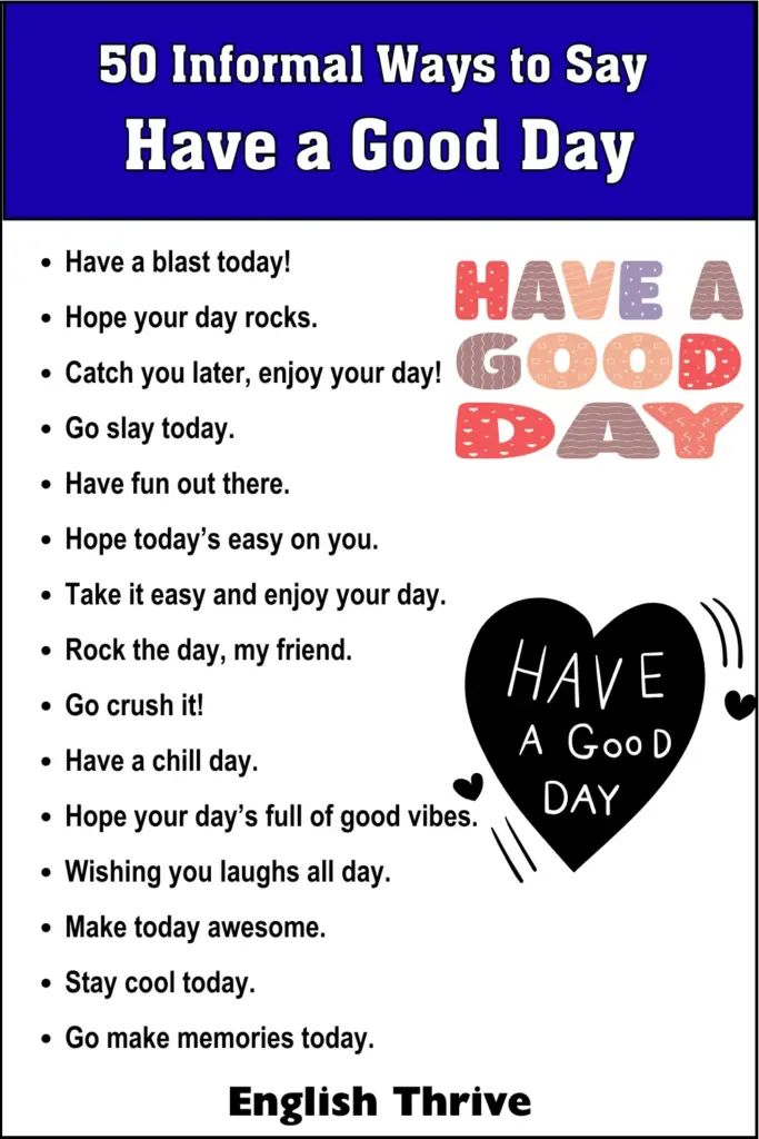 50 Informal Ways to Say Have a Good Day