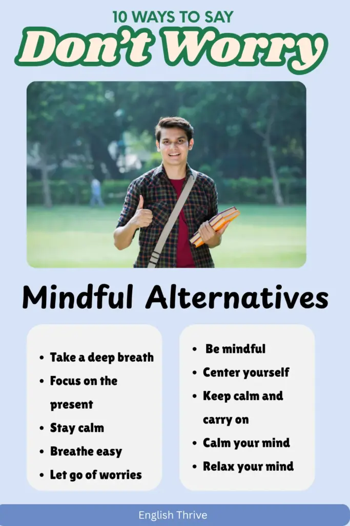Alternative Ways to Say Don’t Worry