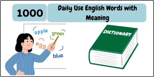 Daily Use English Words with Meaning