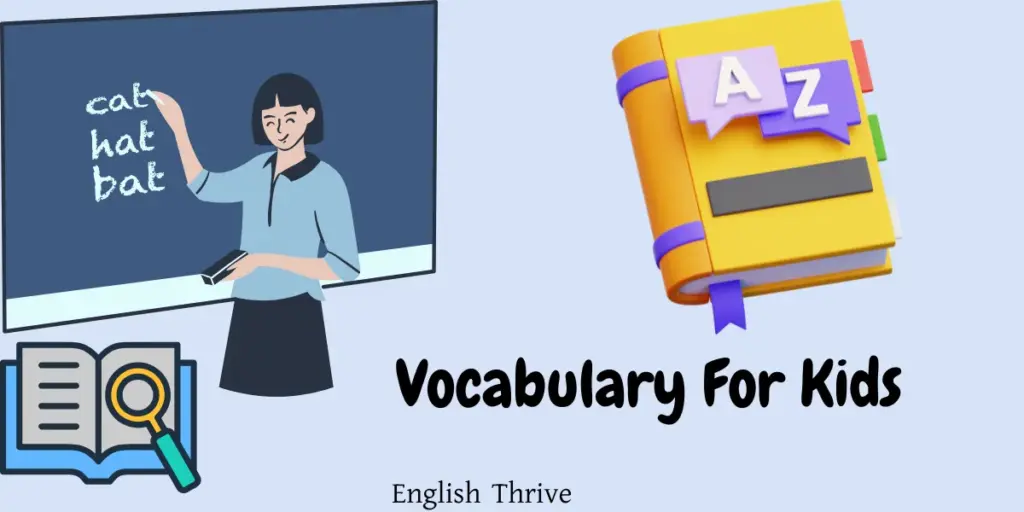 Vocabulary for Kids