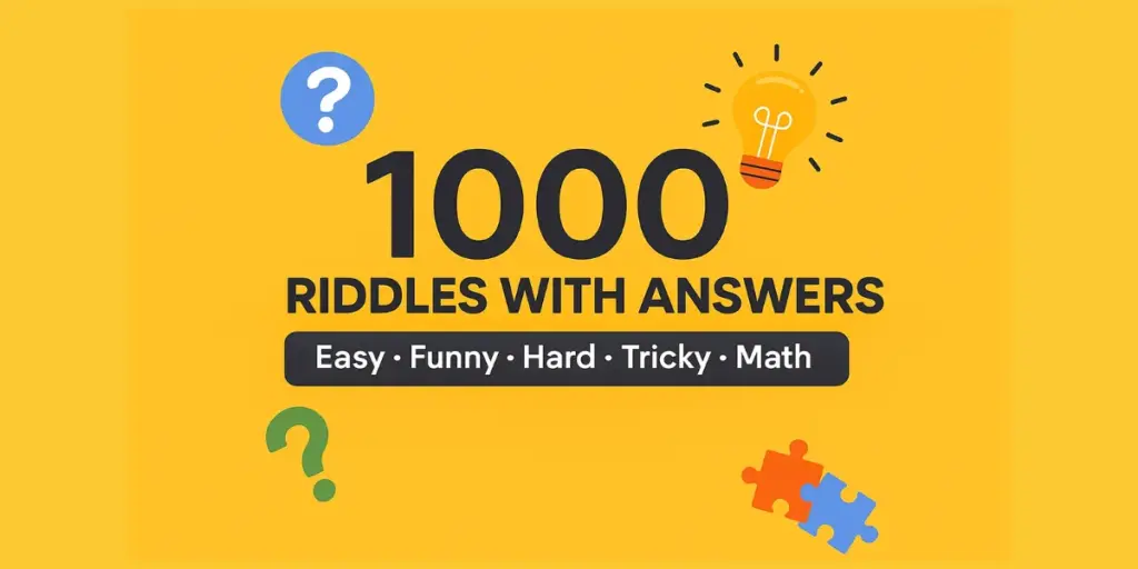 1000 Riddles With Answers (Easy, Funny, Hard, Tricky & Math Riddles)