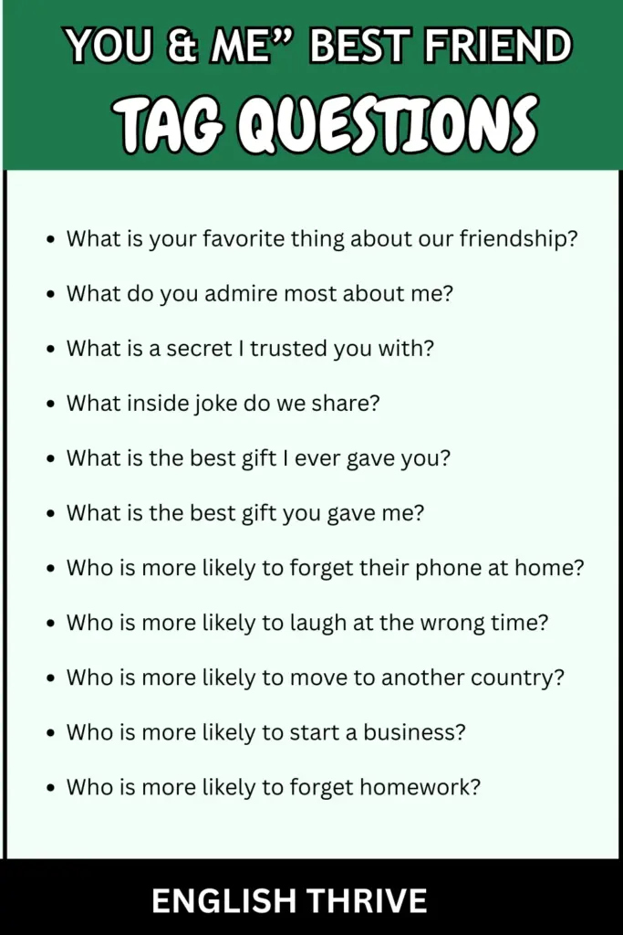 150+ Best Friend Tag Questions